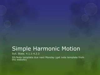 Simple Harmonic Motion