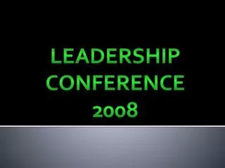 Leadership Conference 2008
