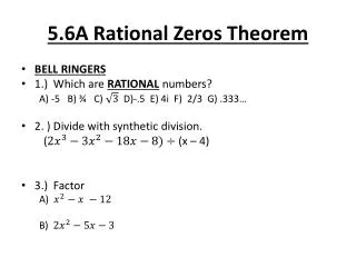 5.6A Rational Zeros Theorem