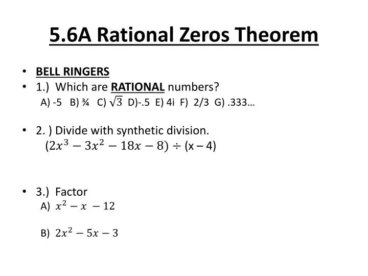 5 6a rational zeros theorem