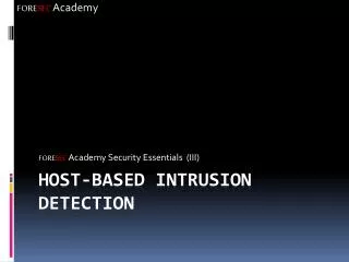 Host-Based Intrusion Detection