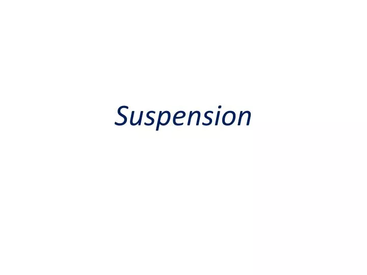 suspension