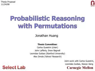 Probabilistic Reasoning with Permutations