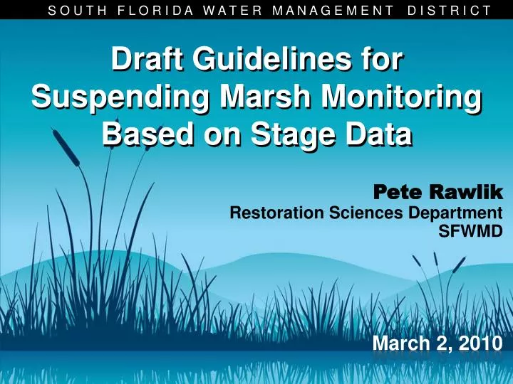 draft guidelines for suspending marsh monitoring based on stage data