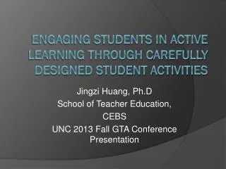 Engaging Students in active Learning through Carefully Designed Student Activities