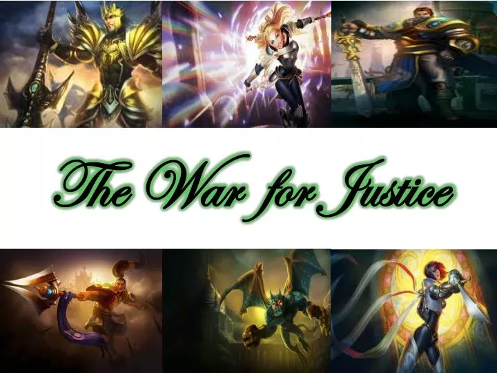 the war for justice