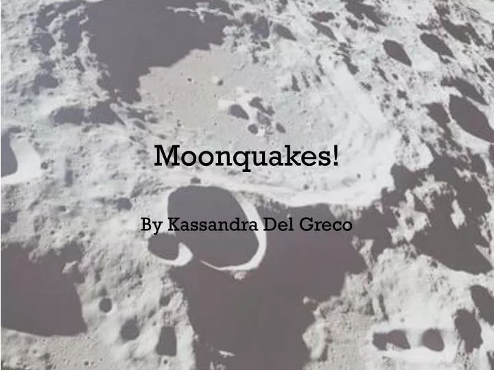 moonquakes