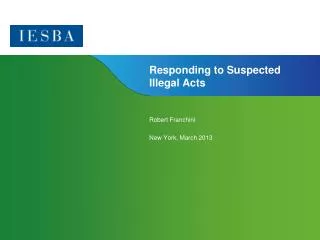 Responding to Suspected Illegal Acts