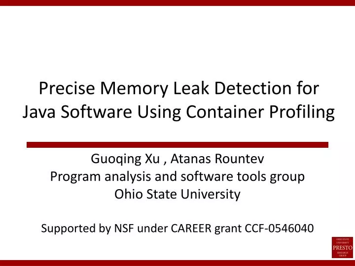 precise memory leak detection for java software using container profiling