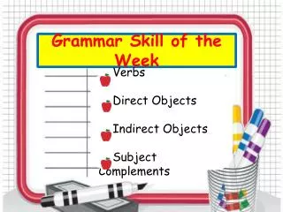 Grammar Skill of the Week