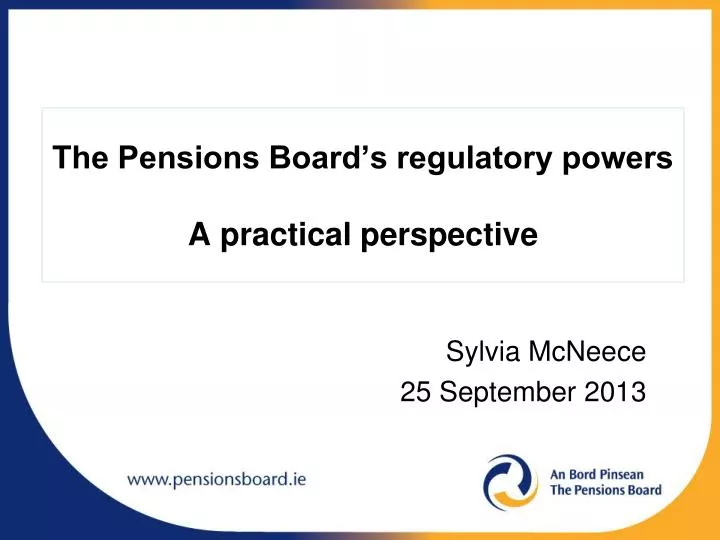 the pensions board s regulatory powers a practical perspective