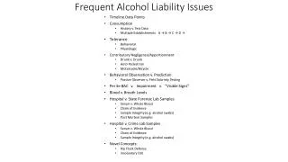 Frequent Alcohol Liability Issues