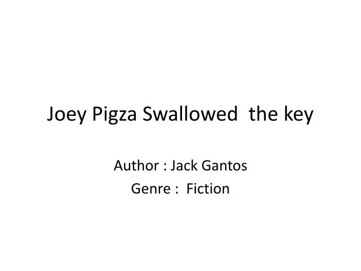 joey pigza swallowed the key