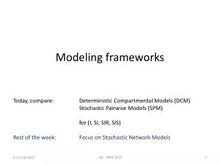 Modeling frameworks