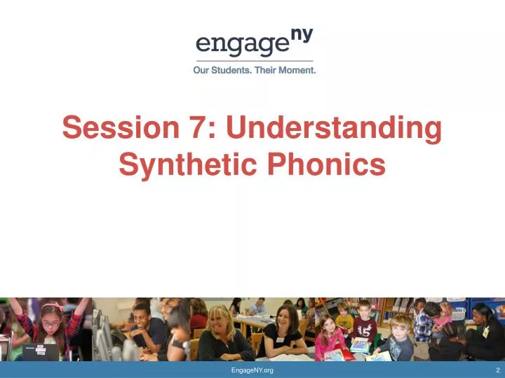 session 7 understanding synthetic phonics