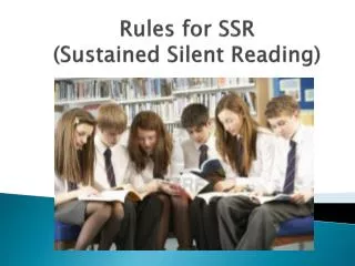 Rules for SSR (Sustained Silent Reading)