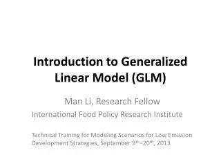 Introduction to Generalized Linear Model (GLM)