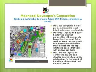 MDC has completed 4 major projects, increasing local infrastructure and creating jobs