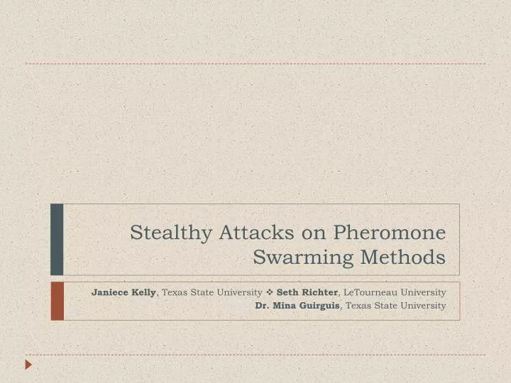 stealthy attacks on pheromone swarming methods