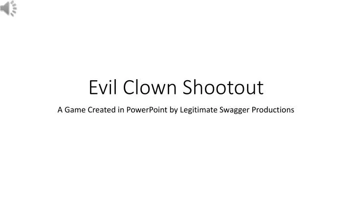 evil clown shootout