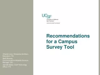 Recommendations for a Campus Survey T ool