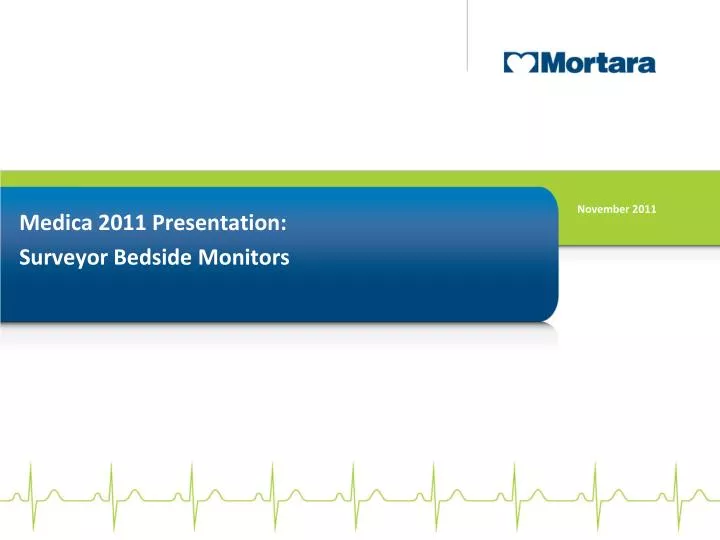medica 2011 presentation surveyor bedside monitors