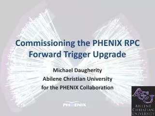 Commissioning the PHENIX RPC Forward Trigger Upgrade