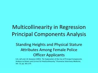 Multicollinearity in Regression Principal Components Analysis