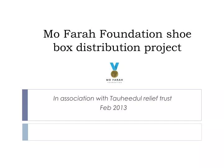 mo farah foundation shoe box distribution project