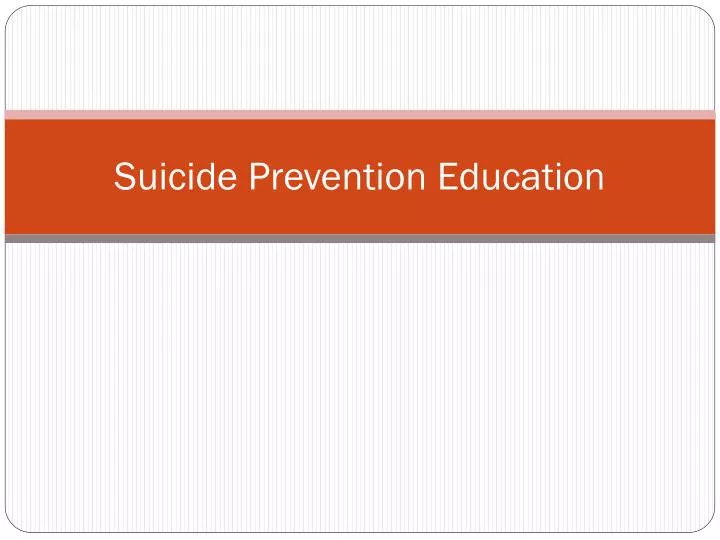suicide prevention education