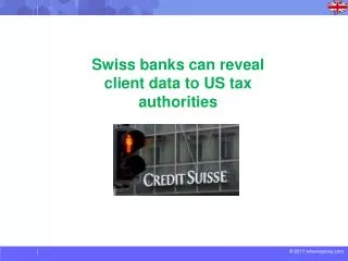 Swiss banks can reveal client data to US tax authorities