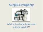 Surplus Property - slide 1