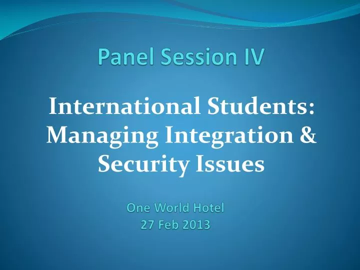 panel session iv