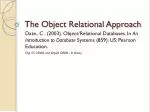 The Object Relational Approach