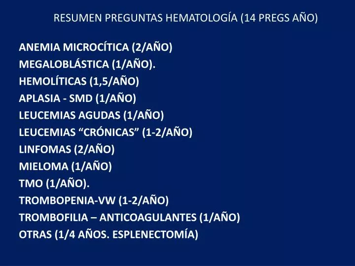 resumen preguntas hematolog a 14 pregs a o