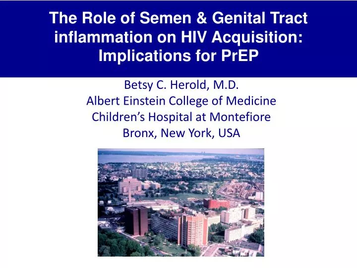 the role of semen genital tract inflammation on hiv acquisition implications for prep