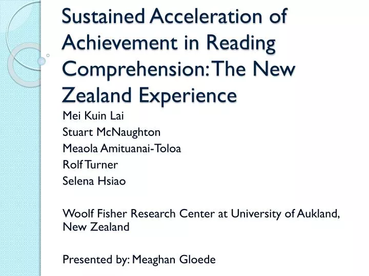 sustained acceleration of achievement in reading comprehension the new zealand experience