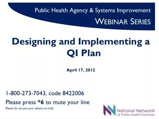 Public Health Agency &amp; Systems Improvement Webinar Series