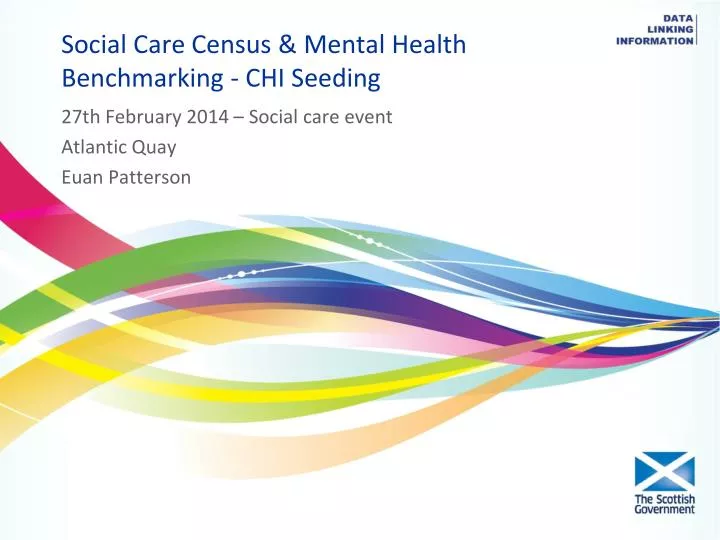 social care c ensus mental health b enchmarking chi seeding