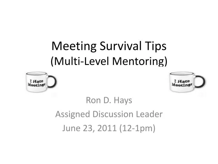 meeting survival tips multi level mentoring