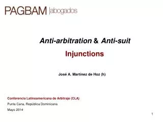 Anti-arbitration &amp; Anti-suit Injunctions
