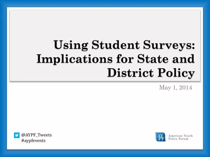 using student surveys implications for state and district policy
