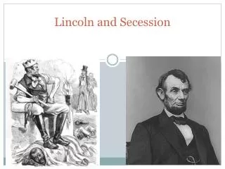 Lincoln and Secession