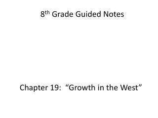 8 th Grade Guided Notes