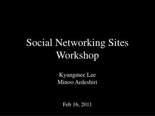 Social Networking Sites Workshop