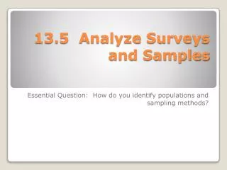 13.5 Analyze Surveys and Samples
