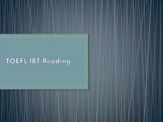 TOEFL IBT Reading