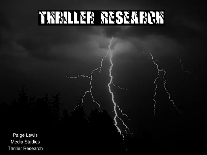 paige lewis media studies thriller research