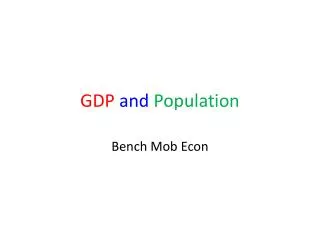 GDP and Population