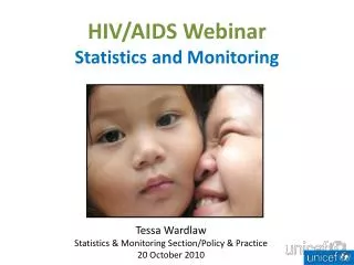 HIV/AIDS Webinar Statistics and Monitoring